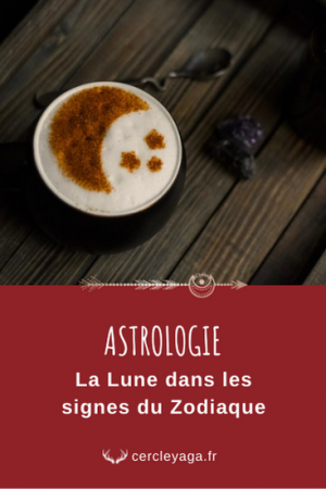astrologie-lune-signe-lunaire-zodiaque-yaga-pinterest