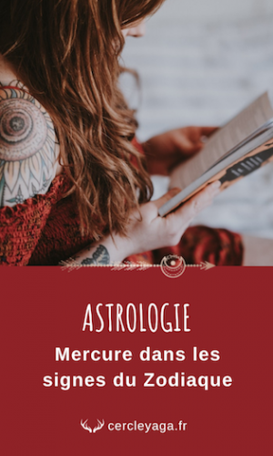 mercure-theme-astral-yaga-astrologie-zodiaque-signes